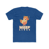 Meep Lives T-shirt