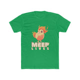 Meep Lives T-shirt