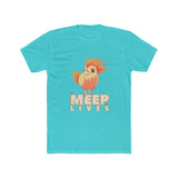 Meep Lives T-shirt