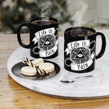 Life is Pain Mug (Black)