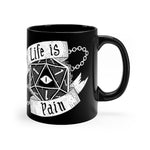 Life is Pain Mug (Black)